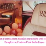 Indian Businessman Satish Sanpal Gifts One-Year-Old Daughter a Custom Pink Rolls-Royce