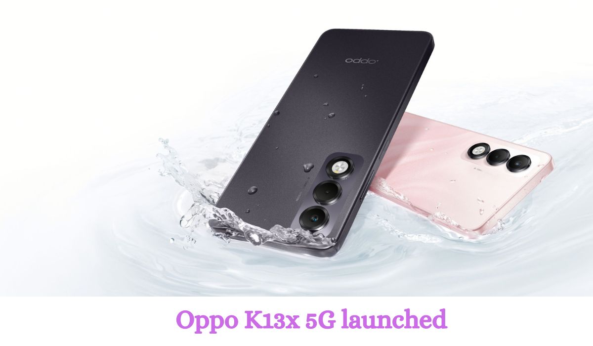 Oppo K13x 5G Launched